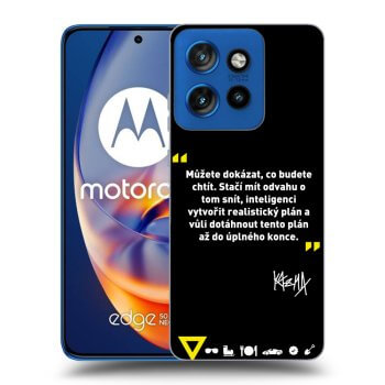 Obal pro Motorola Edge 50 Neo - Kazma - MŮŽETE DOKÁZAT, CO BUDETE CHTÍT