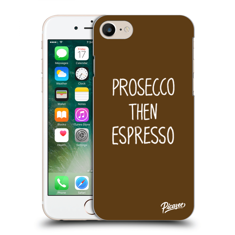 Picasee silikonový mléčný obal pro Apple iPhone 7 - Prosecco then espresso