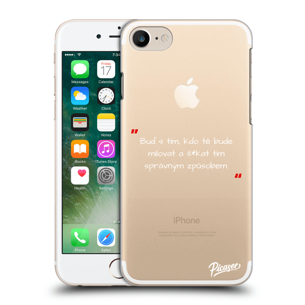 Picasee silikonový průhledný obal pro Apple iPhone 7 - Správná láska Bílá