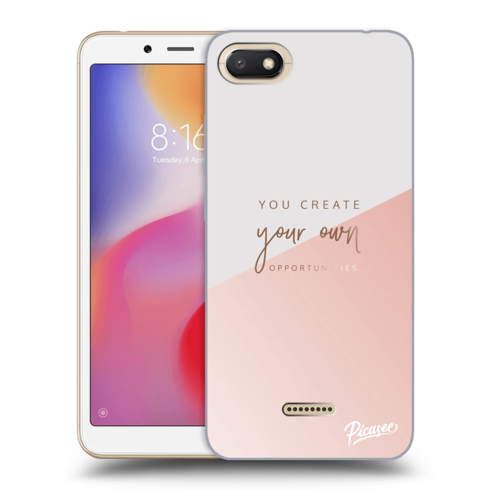 Picasee silikonový průhledný obal pro Xiaomi Redmi 6A - You create your own opportunities