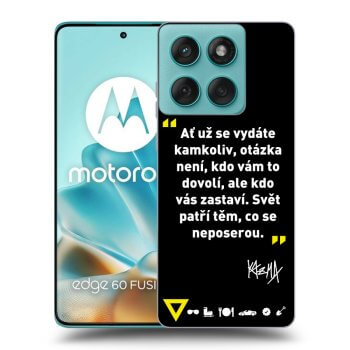 Obal pro Motorola Edge 60 Fusion - Kazma - SVĚT PATŘÍ TĚM, CO SE NEPOSEROU