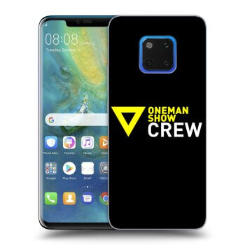 Obal pro Huawei Mate 20 Pro - ONEMANSHOW CREW