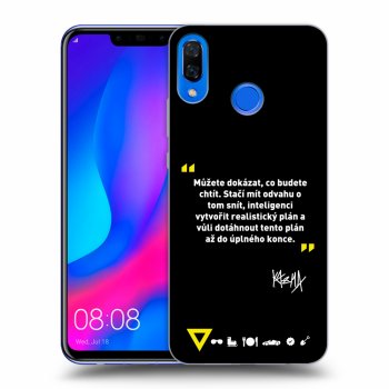 Obal pro Huawei Nova 3 - Kazma - MŮŽETE DOKÁZAT, CO BUDETE CHTÍT