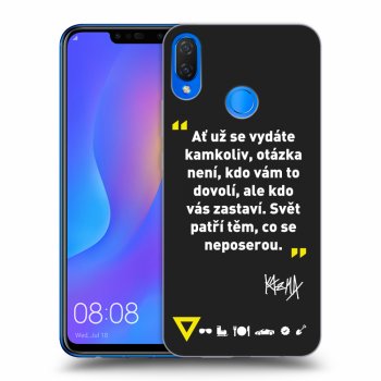 Obal pro Huawei Nova 3i - Kazma - SVĚT PATŘÍ TĚM, CO SE NEPOSEROU