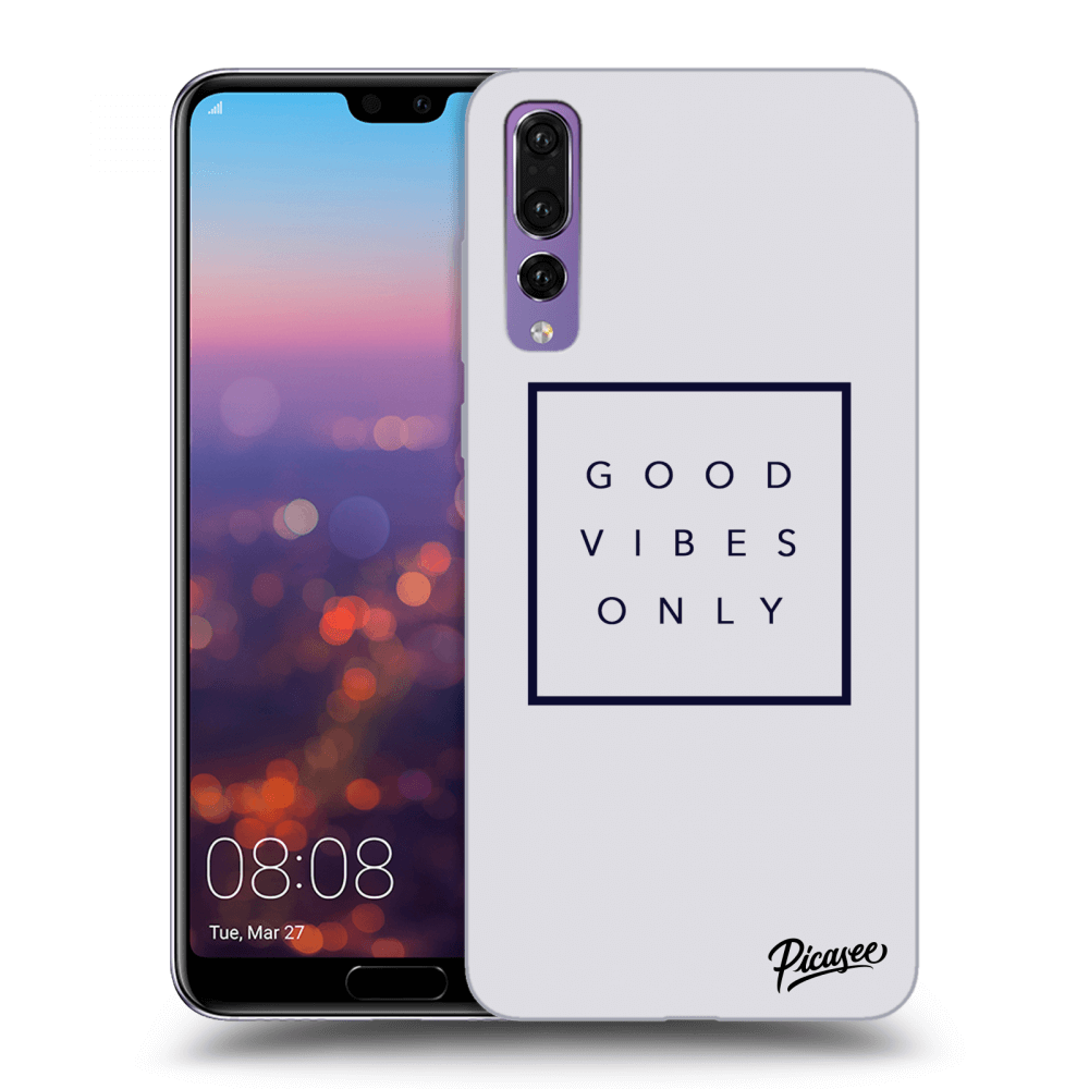 Picasee ULTIMATE CASE pro Huawei P20 Pro - Good vibes only