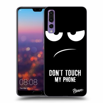 Obal pro Huawei P20 Pro - Don't Touch My Phone