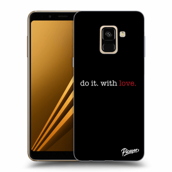 Obal pro Samsung Galaxy A8 2018 A530F - Do it. With love.