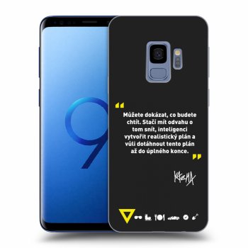 Obal pro Samsung Galaxy S9 G960F - Kazma - MŮŽETE DOKÁZAT, CO BUDETE CHTÍT