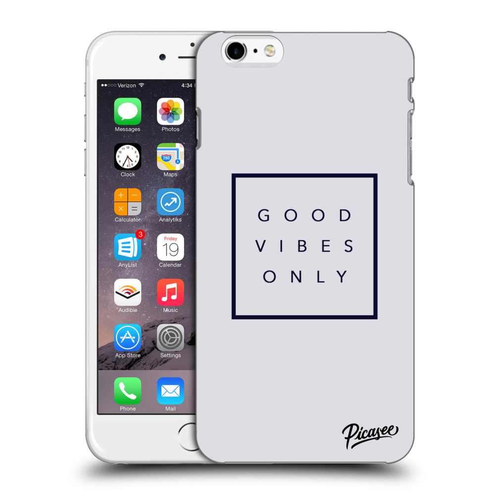 Picasee silikonový průhledný obal pro Apple iPhone 6 Plus/6S Plus - Good vibes only
