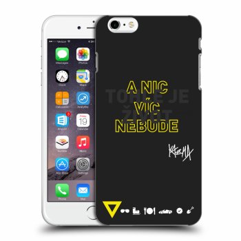 Picasee silikonový černý obal pro Apple iPhone 6 Plus/6S Plus - Kazma - TOHLE JE ŽIVOT A NIC VÍC NEBUDE