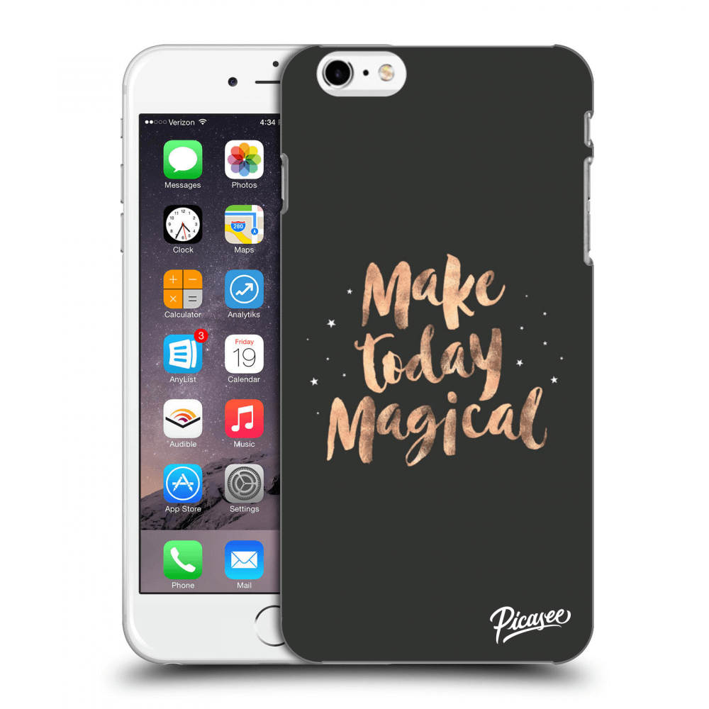 Picasee silikonový průhledný obal pro Apple iPhone 6 Plus/6S Plus - Make today Magical