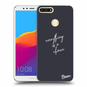 Picasee ULTIMATE CASE pro Honor 7A - Everything is a choice