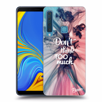 Picasee silikonový průhledný obal pro Samsung Galaxy A9 2018 A920F - Don't think TOO much