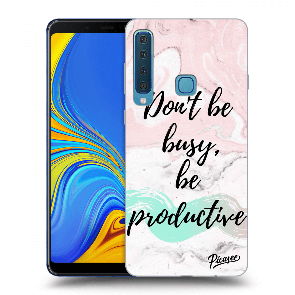 Picasee silikonový průhledný obal pro Samsung Galaxy A9 2018 A920F - Don't be busy, be productive