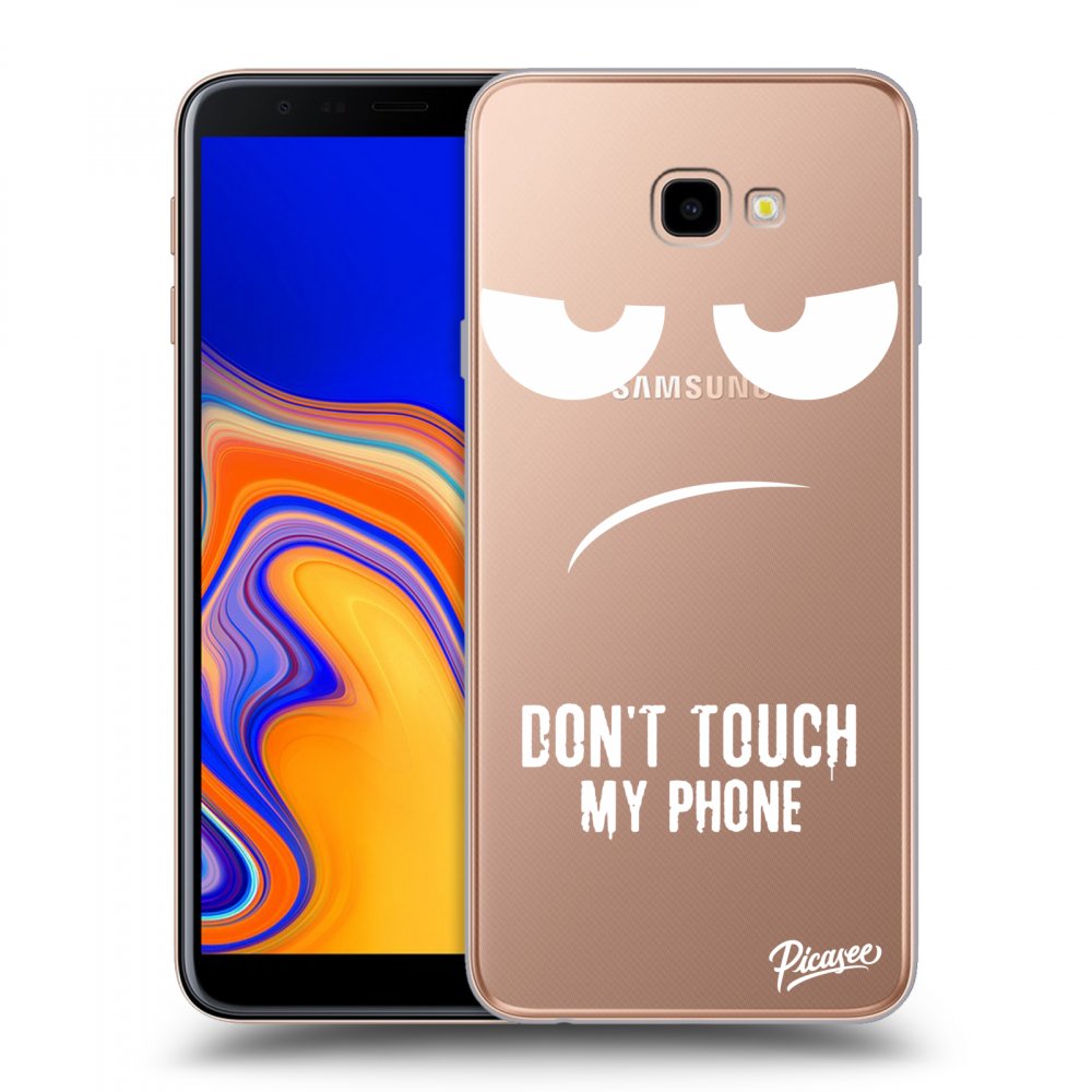 Picasee silikonový průhledný obal pro Samsung Galaxy J4+ J415F - Don't Touch My Phone