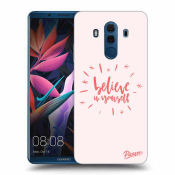 Picasee silikonový průhledný obal pro Huawei Mate 10 Pro - Believe in yourself
