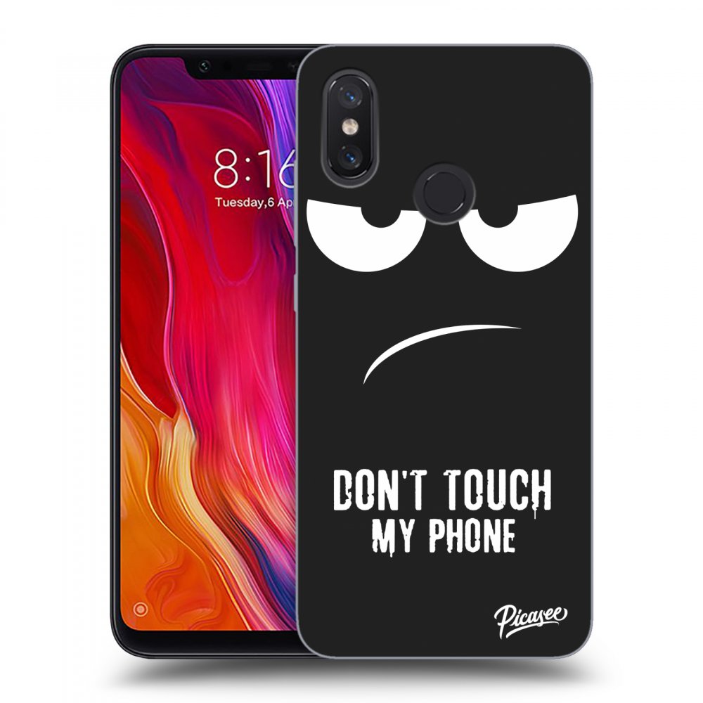 Picasee silikonový černý obal pro Xiaomi Mi 8 - Don't Touch My Phone