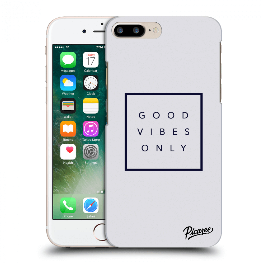 Picasee silikonový průhledný obal pro Apple iPhone 7 Plus - Good vibes only