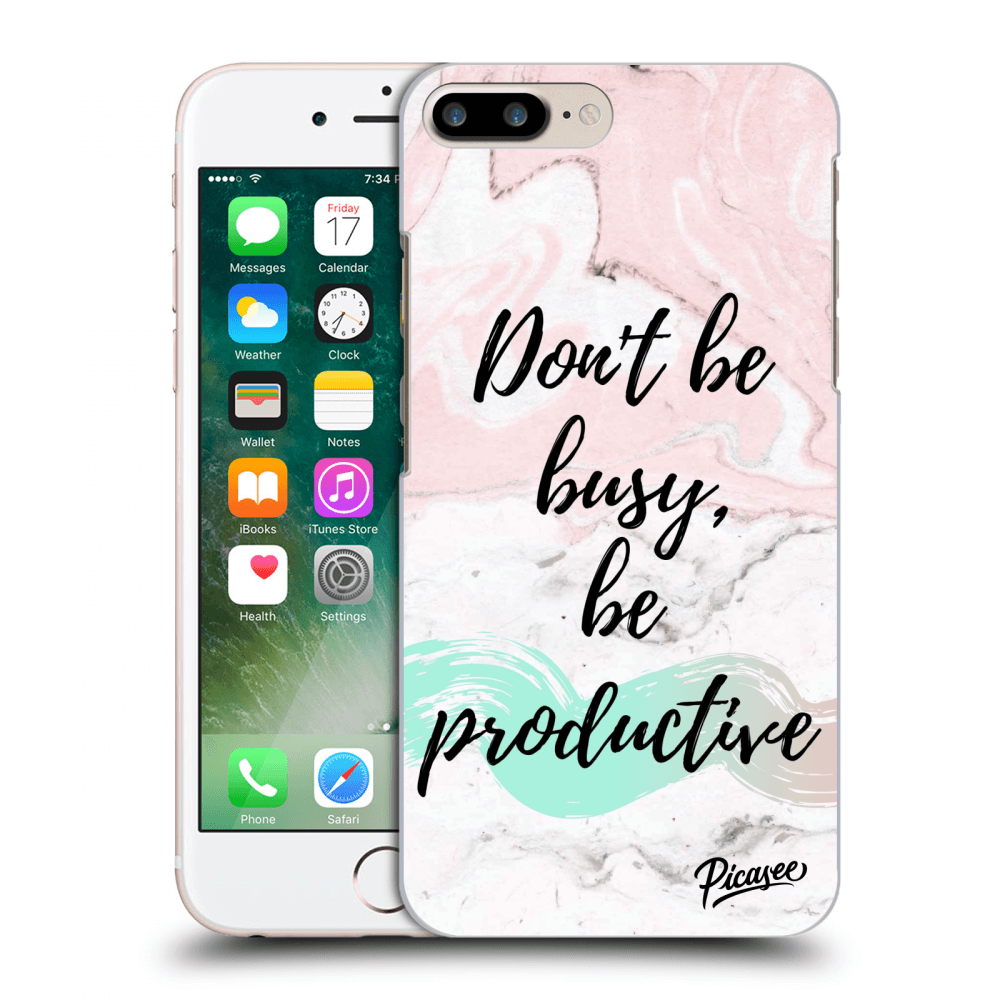 Picasee silikonový černý obal pro Apple iPhone 7 Plus - Don't be busy, be productive