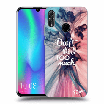 Picasee ULTIMATE CASE pro Honor 10 Lite - Don't think TOO much