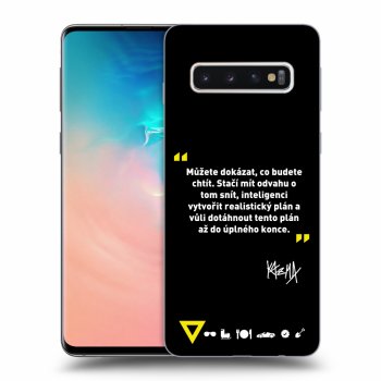 Obal pro Samsung Galaxy S10 G973 - Kazma - MŮŽETE DOKÁZAT, CO BUDETE CHTÍT