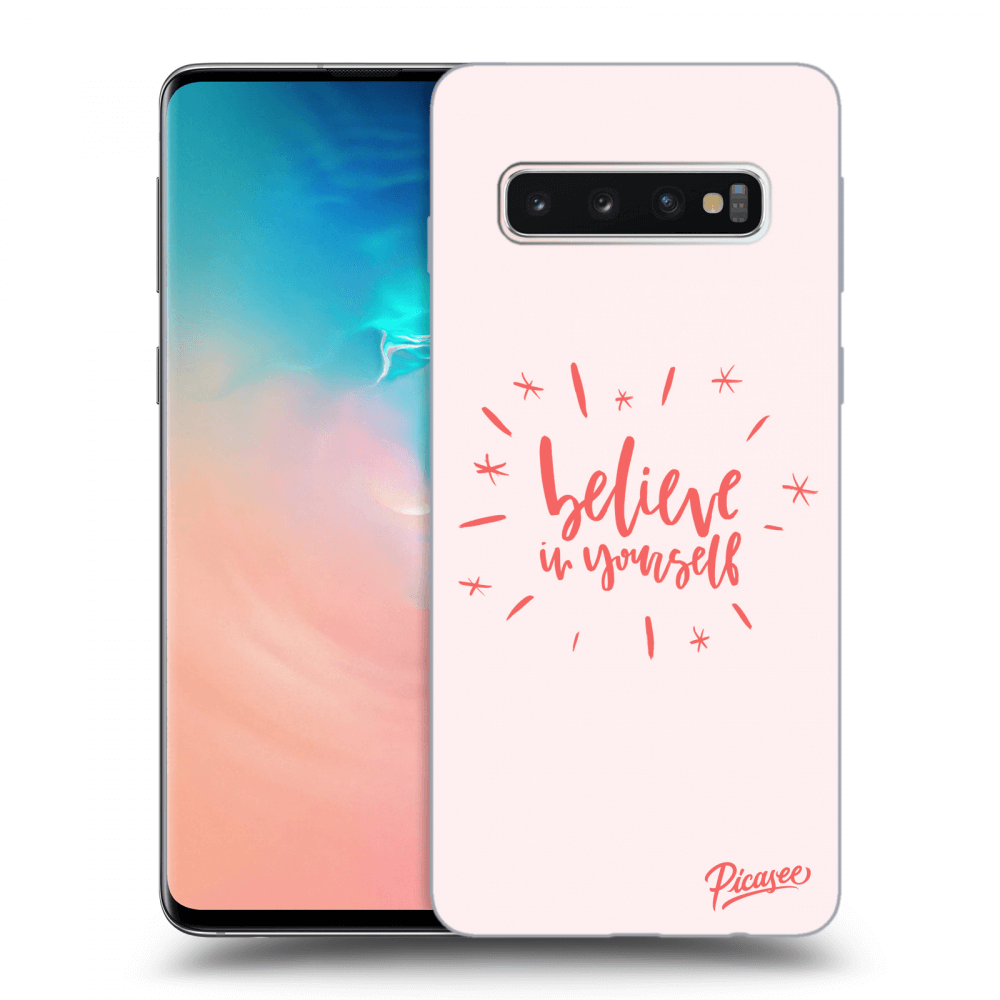 Picasee ULTIMATE CASE pro Samsung Galaxy S10 G973 - Believe in yourself