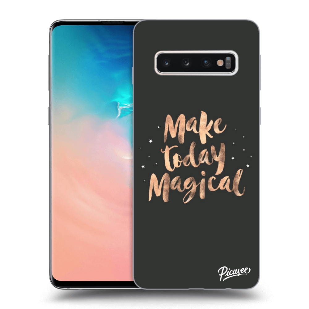 Picasee silikonový černý obal pro Samsung Galaxy S10 G973 - Make today Magical
