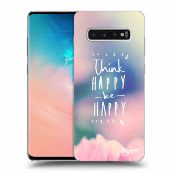 Obal pro Samsung Galaxy S10 Plus G975 - Think happy be happy
