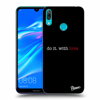 Obal pro Huawei Y7 2019 - Do it. With love.