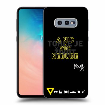 Obal pro Samsung Galaxy S10e G970 - Kazma - TOHLE JE ŽIVOT A NIC VÍC NEBUDE