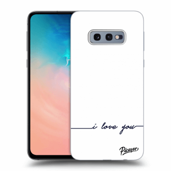 Obal pro Samsung Galaxy S10e G970 - I love you