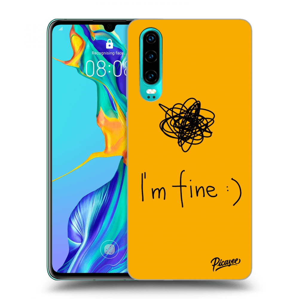 Picasee ULTIMATE CASE pro Huawei P30 - I am fine