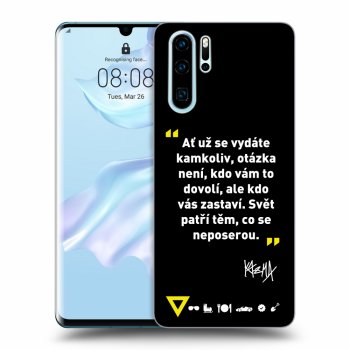 Obal pro Huawei P30 Pro - Kazma - SVĚT PATŘÍ TĚM, CO SE NEPOSEROU