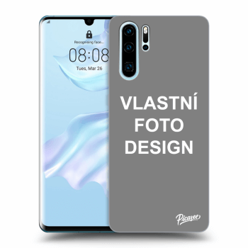 Obal pro Huawei P30 Pro - Vlastní fotka/motiv