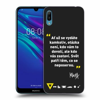 Picasee silikonový černý obal pro Huawei Y6 2019 - Kazma - SVĚT PATŘÍ TĚM, CO SE NEPOSEROU