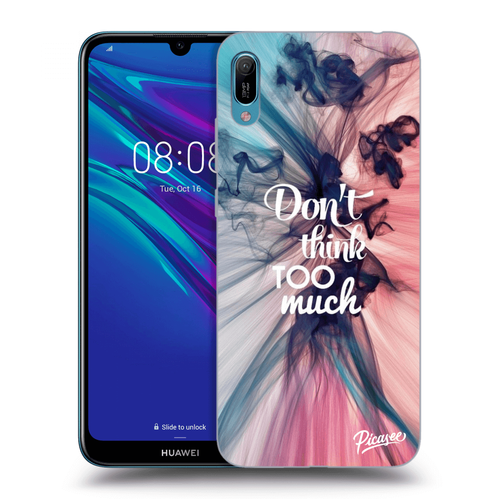 Picasee silikonový průhledný obal pro Huawei Y6 2019 - Don't think TOO much