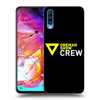 Obal pro Samsung Galaxy A70 A705F - ONEMANSHOW CREW