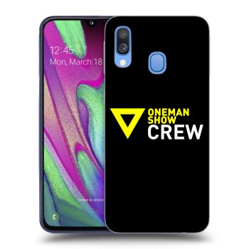 Picasee ULTIMATE CASE pro Samsung Galaxy A40 A405F - ONEMANSHOW CREW