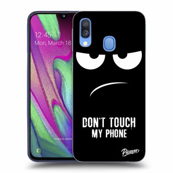 Obal pro Samsung Galaxy A40 A405F - Don't Touch My Phone