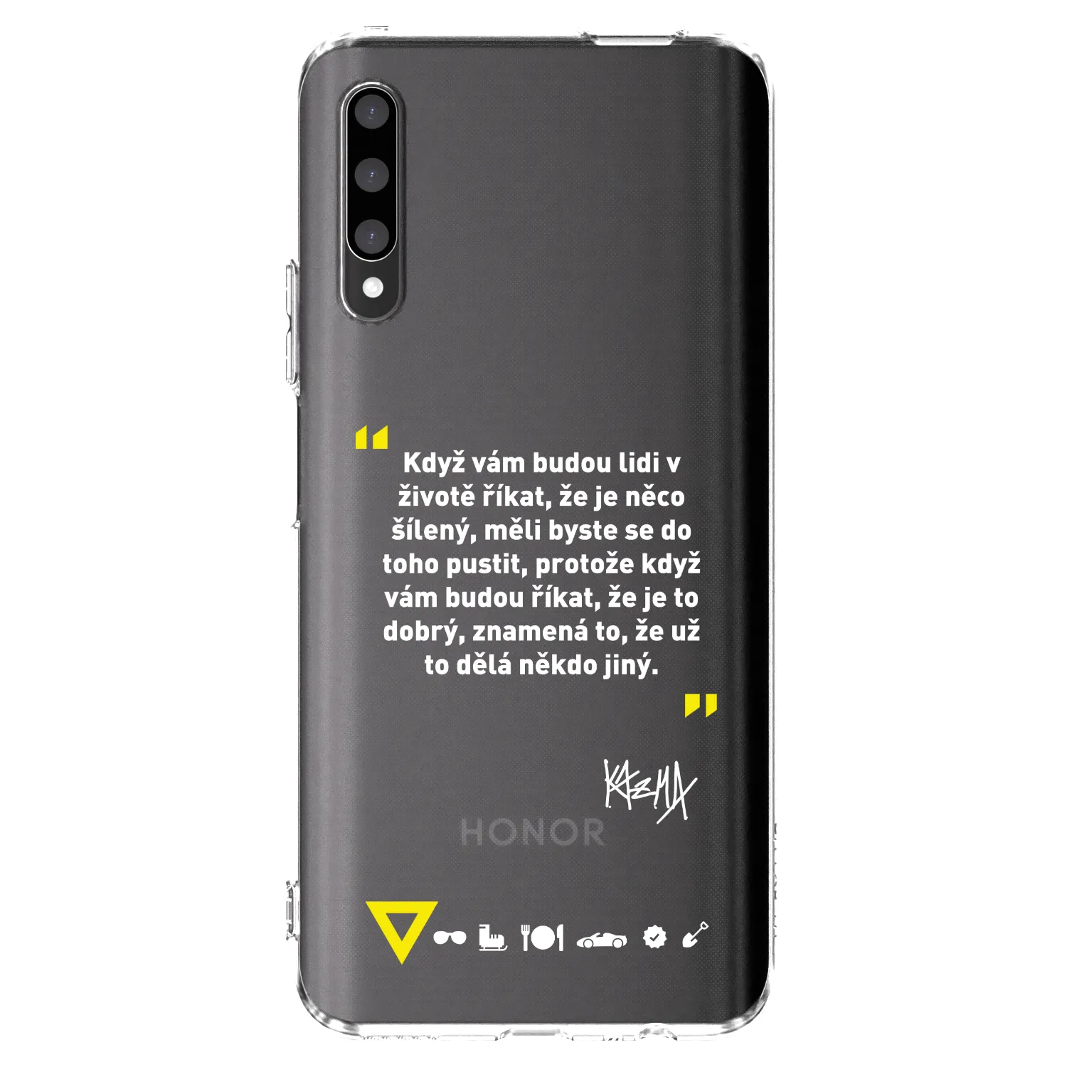 Picasee silikonový průhledný obal pro Honor 9X Pro - Kazma - MĚLI BYSTE SE DO TOHO PUSTIT