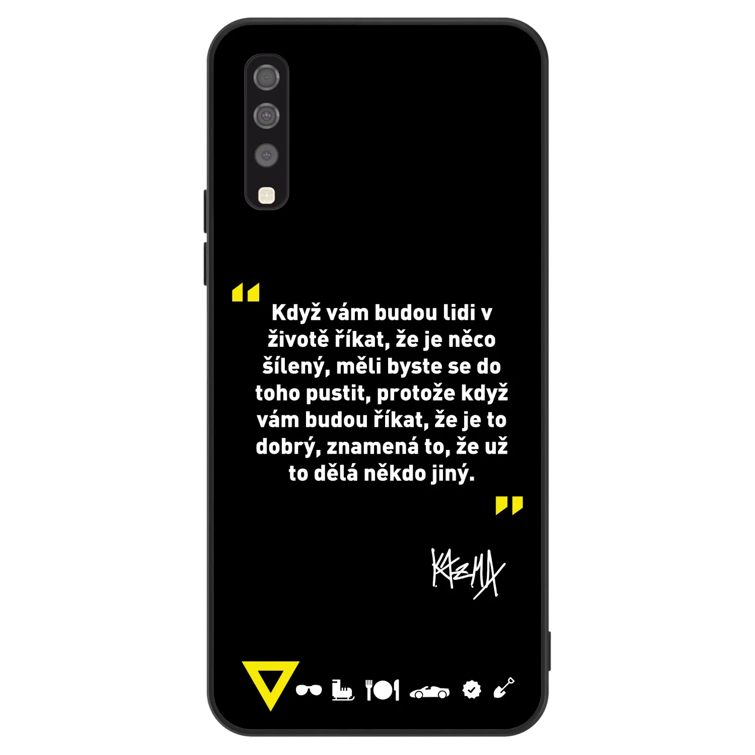 Picasee ULTIMATE CASE pro Samsung Galaxy A70 A705F - Kazma - MĚLI BYSTE SE DO TOHO PUSTIT