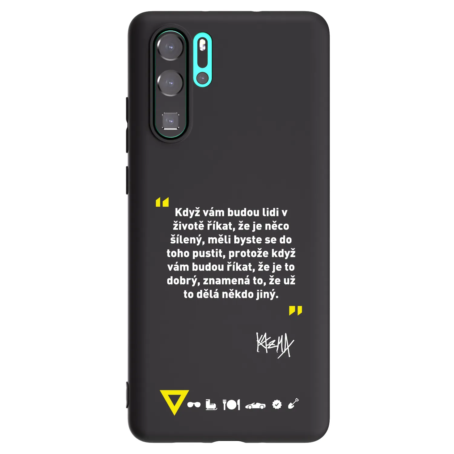Picasee silikonový černý obal pro Huawei P30 Pro - Kazma - MĚLI BYSTE SE DO TOHO PUSTIT