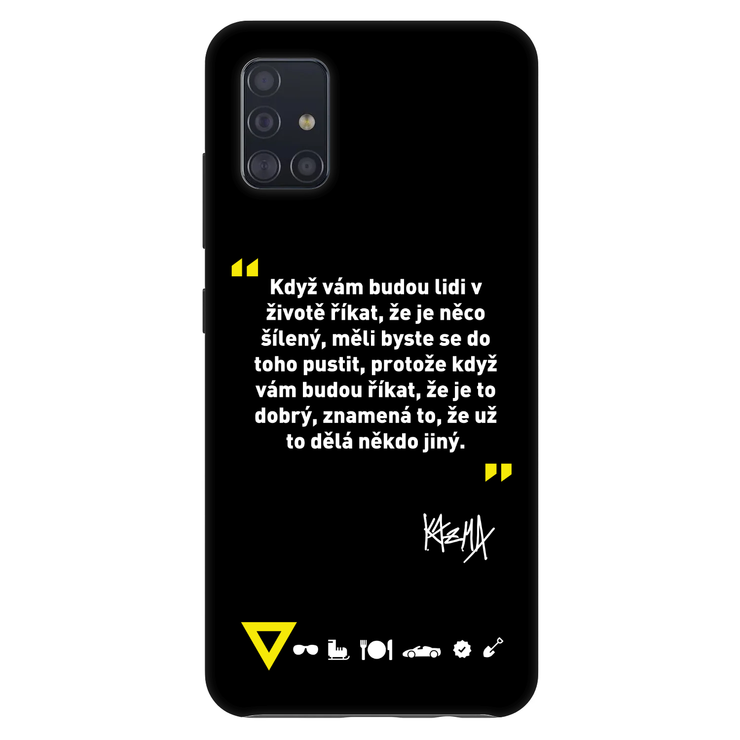 Picasee Fashion Case pro Samsung Galaxy A51 A515F - Kazma - MĚLI BYSTE SE DO TOHO PUSTIT