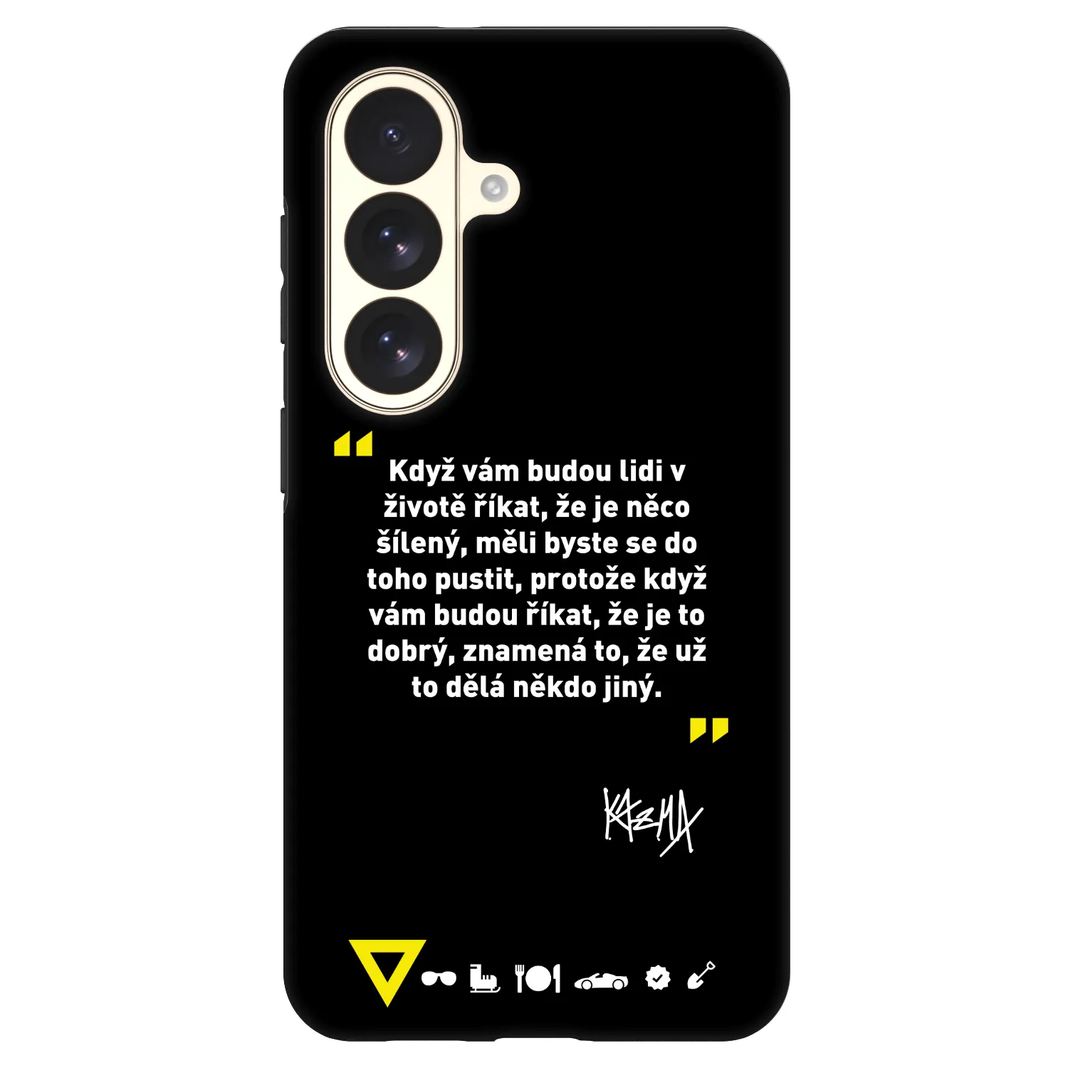 Picasee Fashion Case PowerShare pro Samsung Galaxy S26 - Kazma - MĚLI BYSTE SE DO TOHO PUSTIT