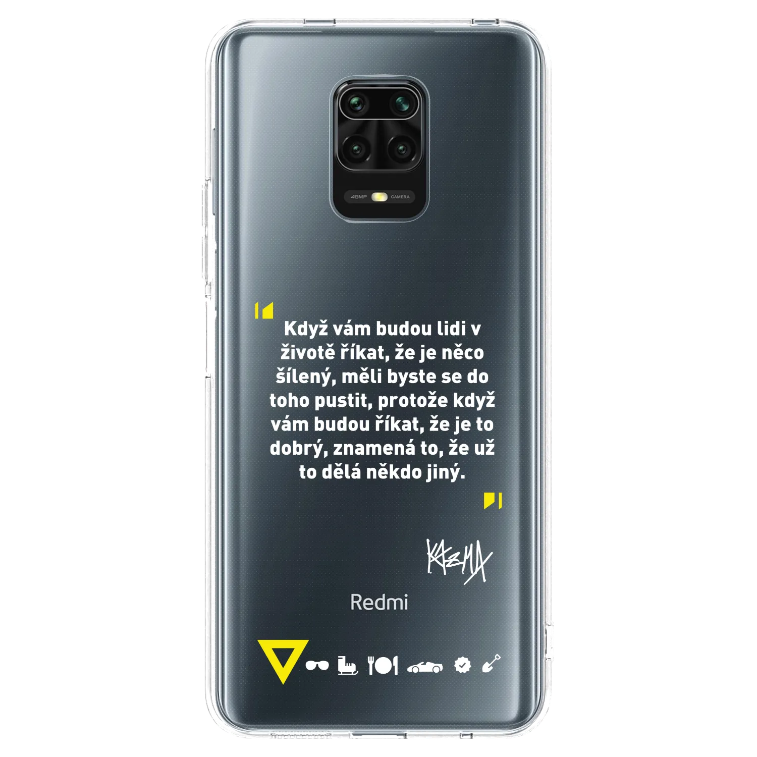 Picasee silikonový průhledný obal pro Xiaomi Redmi Note 9S - Kazma - MĚLI BYSTE SE DO TOHO PUSTIT