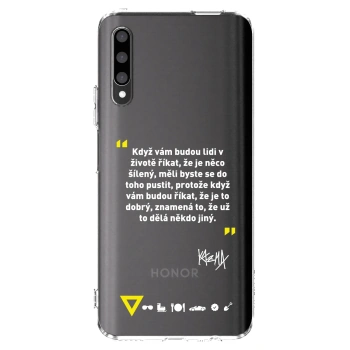 Picasee silikonový průhledný obal pro Honor 9X Pro - Kazma - MĚLI BYSTE SE DO TOHO PUSTIT