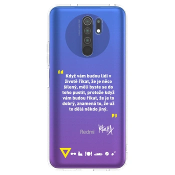 Picasee silikonový průhledný obal pro Xiaomi Redmi 9 - Kazma - MĚLI BYSTE SE DO TOHO PUSTIT