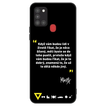 Obal pro Samsung Galaxy A21s - Kazma - MĚLI BYSTE SE DO TOHO PUSTIT