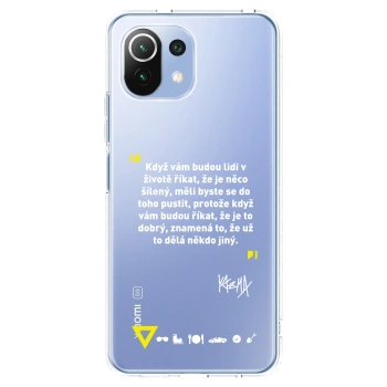 Picasee silikonový průhledný obal pro Xiaomi Mi 11 Lite - Kazma - MĚLI BYSTE SE DO TOHO PUSTIT