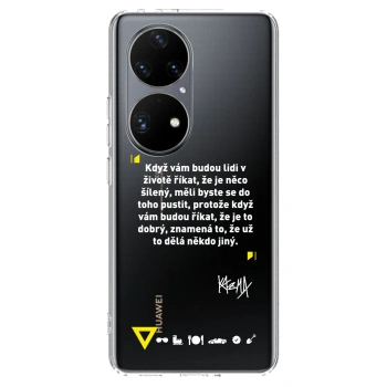Obal pro Huawei P50 - Kazma - MĚLI BYSTE SE DO TOHO PUSTIT